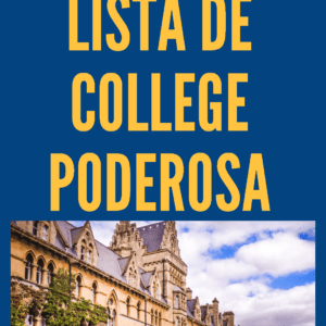 ¿Cómo hacer una lista de college poderosa?
