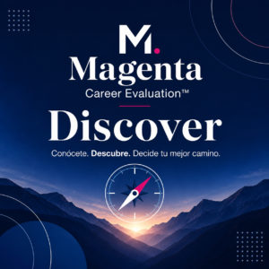 Magenta Career Evaluation™ — Discover