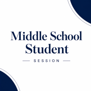 Middle School Session